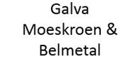 Galvanisatie Galva Moeskroen & Belmetal